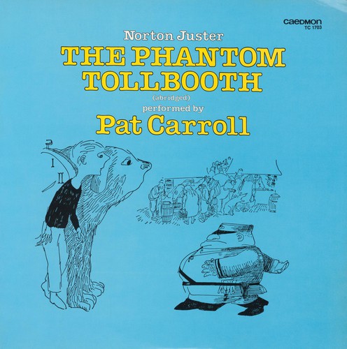 Norton Juster: The Phantom Tollbooth (1995, Caedmon)