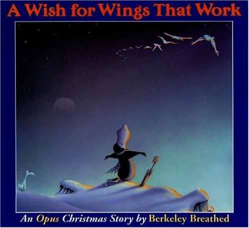 Berkeley Breathed: A Wish for Wings That Work (Paperback, 1995, Little, Brown Young Readers)