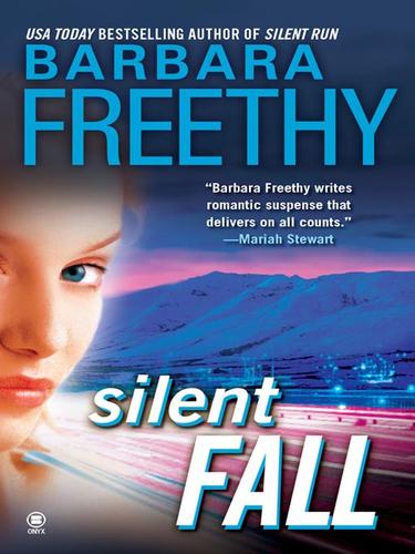 Barbara Freethy: Silent Fall (EBook, 2008, Penguin Group USA, Inc.)