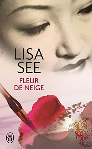 Lisa See: Fleur de neige (French language, 2007)