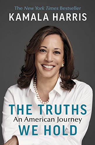 Kamala Harris: The Truths We Hold (Paperback)