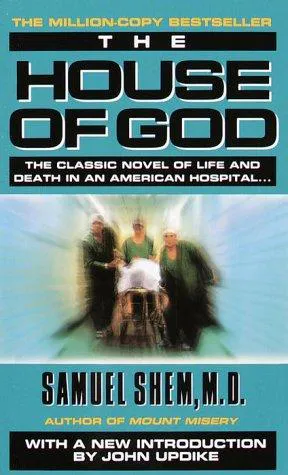 Samuel Shem: The House of God (1981, Dell Publishing)
