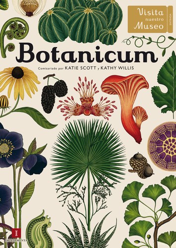 Katie Scott, KATIE Scott, Kew Staff Royal Botanic Gardens, Katherine Jane Willis: Botanicum (2016, Impedimenta)