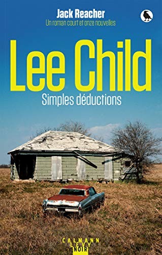 Lee Child: Simples déductions (Paperback, CALMANN-LEVY)