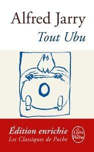 Alfred Jarry: Tout Ubu (French language)