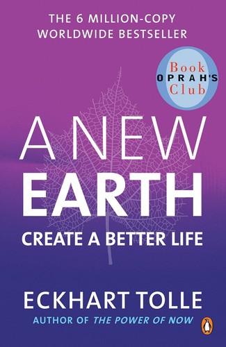 Eckhart Tolle, Eckhart Tolle: A New Earth (EBook, 2009, ePenguin)