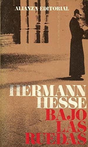 Hermann Hesse: Bajo las ruedas (Spanish language, 1967)