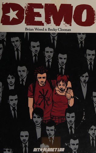 Brian Wood: Demo (2005, AiT/Planet Lar)