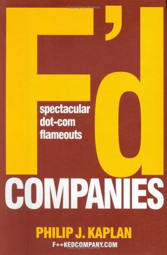 Philip J. Kaplan: F'd Companies (Hardcover, Simon & Schuster)