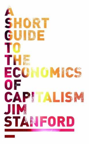 Jim Stanford: Economics for Everyone (Paperback, Pluto Press)