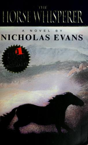 Nicholas Evans, Evans, Nicholas: The Horse Whisperer (1996, Dell Pub.)