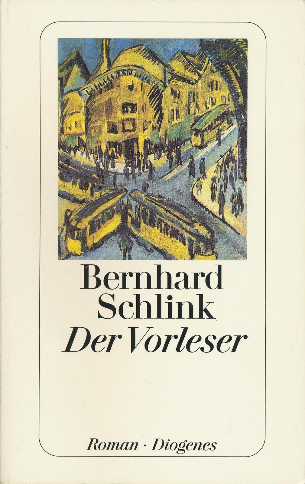 Bernhard Schlink: Der Vorleser (German language, 1997, Diogenes Verlag)