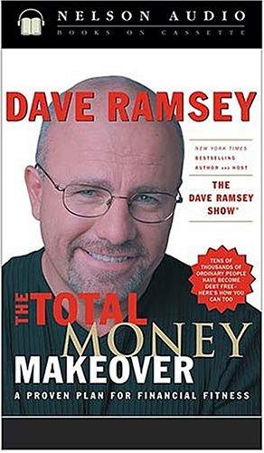 Dave Ramsey: The Total Money Makeover (AudiobookFormat, 2003, Thomas Nelson)