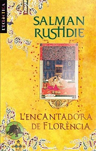 Marta Pera Cucurell, Salman Rushdie: L'encantadora de Florència (Paperback, Edicions Bromera, S.L.)