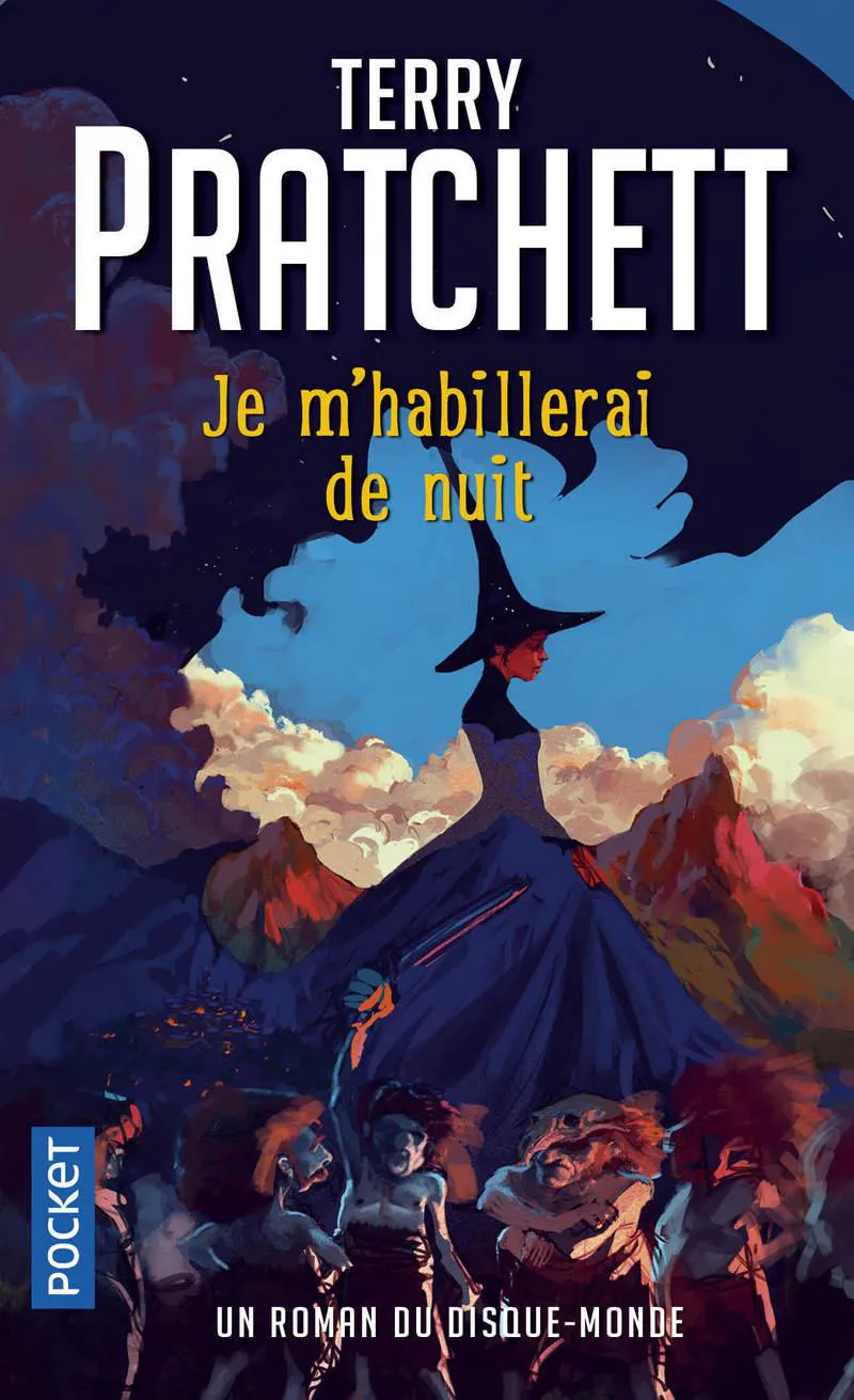 Terry Pratchett, Paul Kidby, Laura Ellen Andersen: Je m'habillerai de nuit (French language, 2020, Presses Pocket)