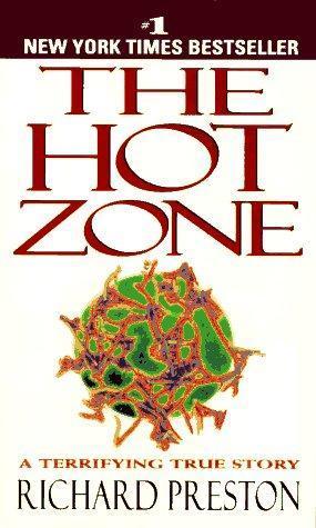 Richard Preston: The hot zone (1995)