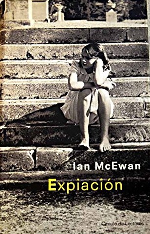 Ian McEwan: Expiación (Hardcover, Spanish language, 2003, Círculo de Lectores)