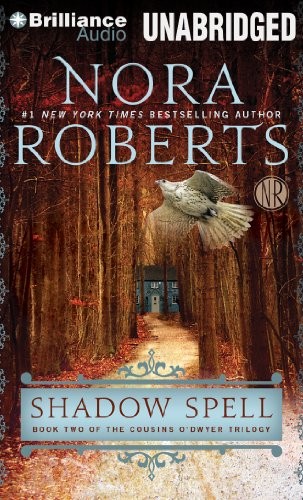Nora Roberts: Shadow Spell (AudiobookFormat, Brilliance Audio)