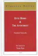 Friedrich Nietzsche: Ecce homo (2004, Algora Pub., Algora Publishing)