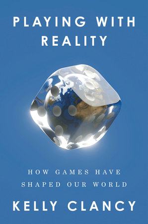 Kelly Clancy: Playing with Reality (Hardcover, 2024, Penguin Publishing Group)