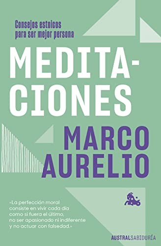 J. Ignacio Díez, Luisa Aguirre Cárcer, Marco Aurelio: Meditaciones (Paperback, Austral)