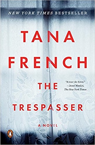 Tana French, Hilda Fay: The Trespasser (2017, Penguin Books)