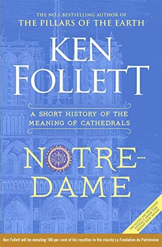 Ken Follett: Notre-Dame (Hardcover, 2019, Pan)