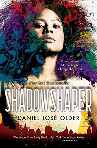 Daniel José Older: Shadowshaper (Paperback, Scholastic Inc.)