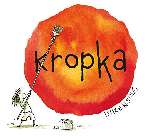 Peter H. Reynolds: Kropka (Hardcover, Mamania)