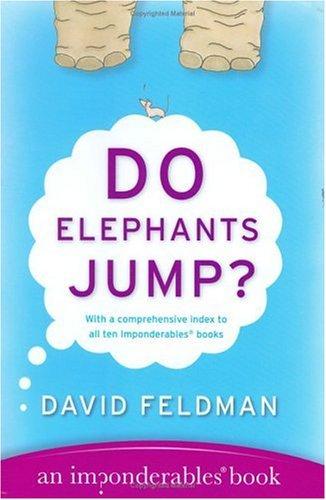 Feldman, David: Do elephants jump? (2004, HarperCollins Publishers)