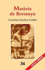 Carmelina Sánchez-Cutillas Martínez: Matèria de Bretanya (1976, Eliseu Climent)