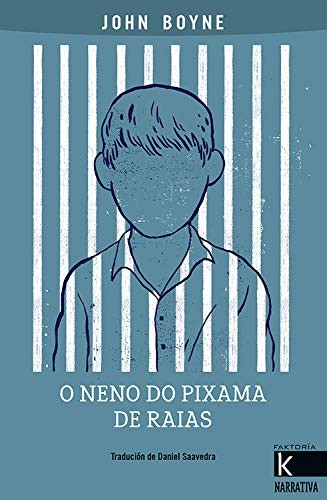 John Boyne, Daniel Saavedra Toral, Adriá Fruitòs, Daniel Saavedra Toral: O neno do pixama de raias (Paperback, Kalandraka, KALANDRAKA)