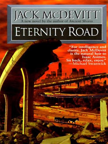 Jack McDevitt: Eternity Road (EBook, 2008, HarperCollins)