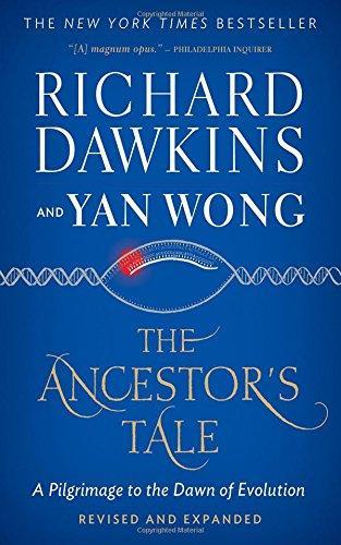 Richard Dawkins: The Ancestor's Tale: A Pilgrimage to the Dawn of Evolution (2016)