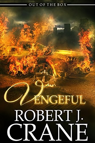 Robert J. Crane: Vengeful (Ostiagard Press)