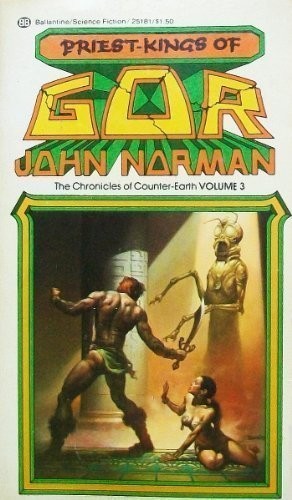 John Norman: Priest Kings of Gor (Paperback, 1976, Ballantine Books, Brand: Ballantine Books)