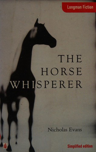 Evans, Nicholas: The Horse Whisperer (1997, Longman)