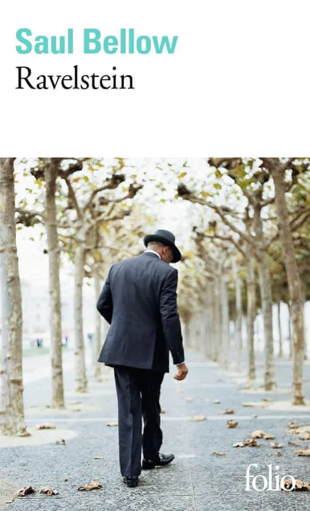 Saul Bellow: Ravelstein (French language, 2004, Éditions Gallimard)