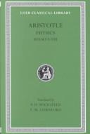 Αριστοτέλης: Aristotle, the Physics. (1957, Harvard University Press, William Heinemann Ltd)