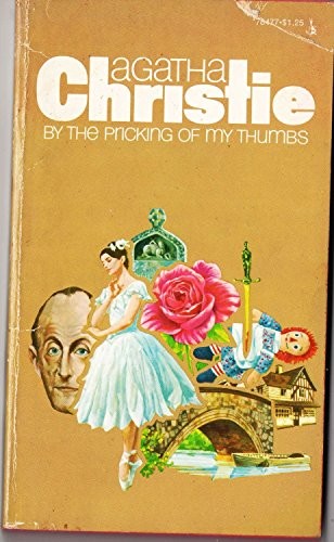 Agatha Christie: By the Pricking of My Thumb (Paperback, HarperPrism)