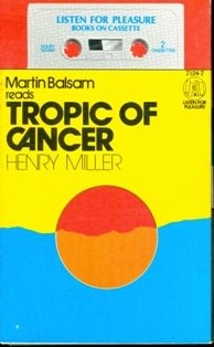Henry Miller, Martin Balsam: Tropic of Cancer (AudiobookFormat, DH Audio, Dh Audio, Brand: Dh Audio)