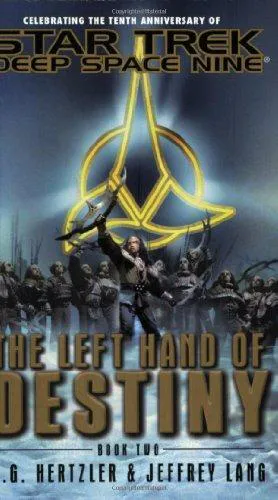 J.G. Hertzler: The Left Hand of Destiny, Book Two (Star Trek: Deep Space Nine) (2003)