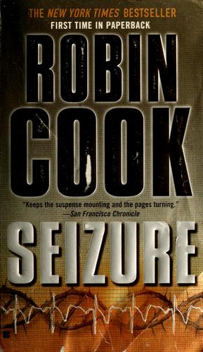 Robin Cook: Seizure (2004, Berkley Pub.)