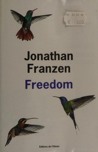 Jonathan Franzen: Freedom (French language, 2011)