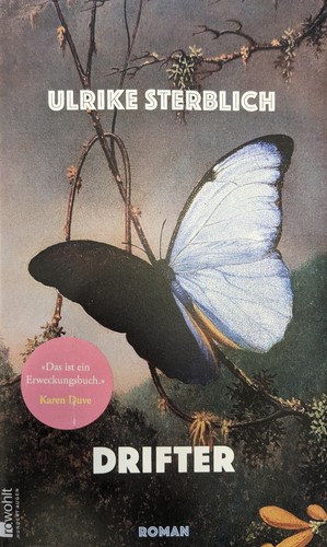 Ulrike Sterblich: Drifter (Hardcover, German language, 2023, Rowohlt)