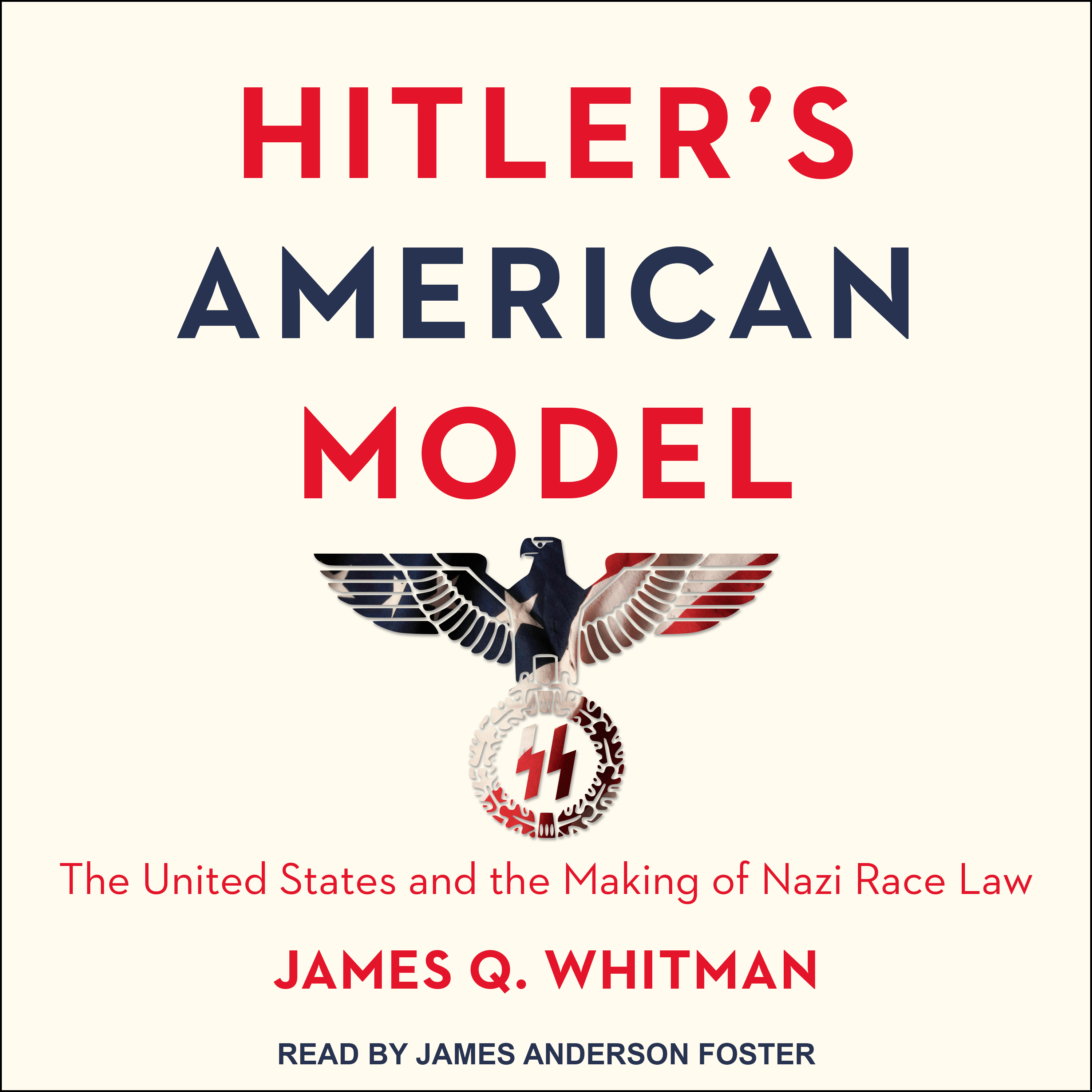 James Q. Whitman: Hitler's American Model (AudiobookFormat, Tantor Audio)