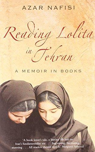 Azar Nafisi: Reading Lolita in Tehran : a memoir in books