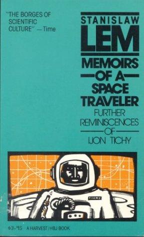 Stanisław Lem: Memoirs of a Space Traveler (Harvest Books)