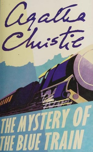 Agatha Christie: The Mystery of the Blue Train (2001, Harper)