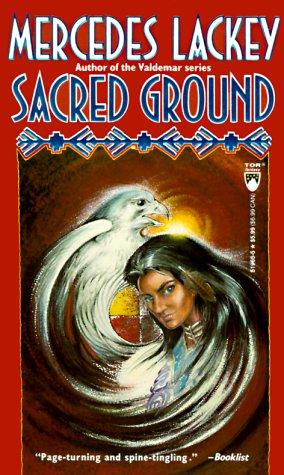 Mercedes Lackey: Sacred Ground (Paperback, 1995, Tor Books)